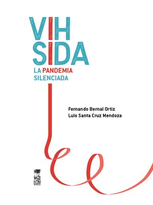 cover image of VIH SIDA. La pandemia silenciada